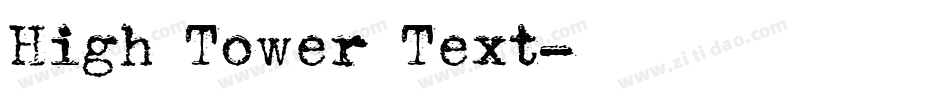 High Tower Text字体转换